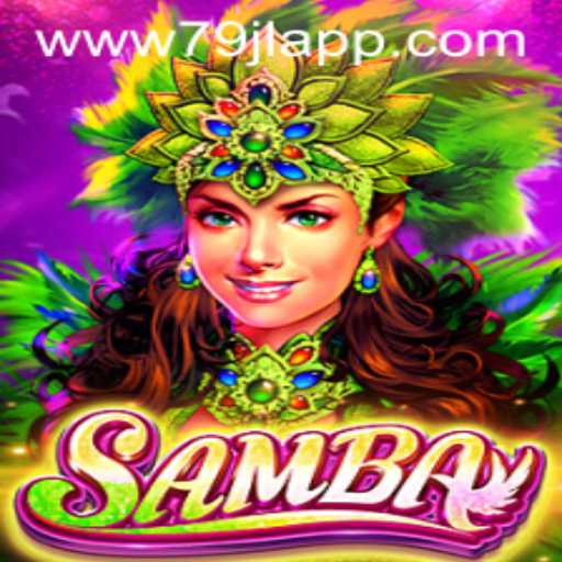 Discovering Samba: An Engaging Game Experience with 79jl App